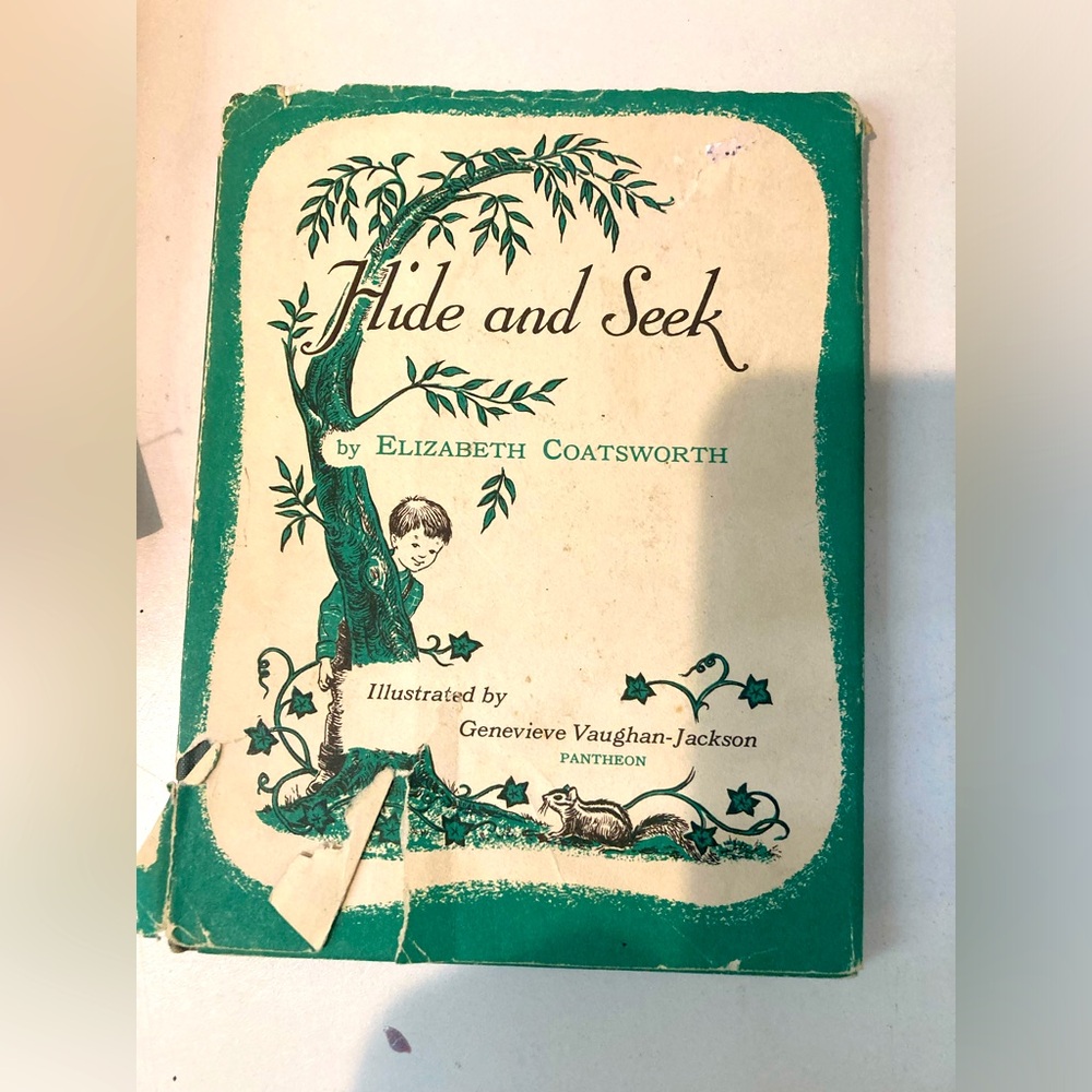 Vintage Kids Book 1956. Hide & seek by Elizabeth coatsworth  Excellent condition